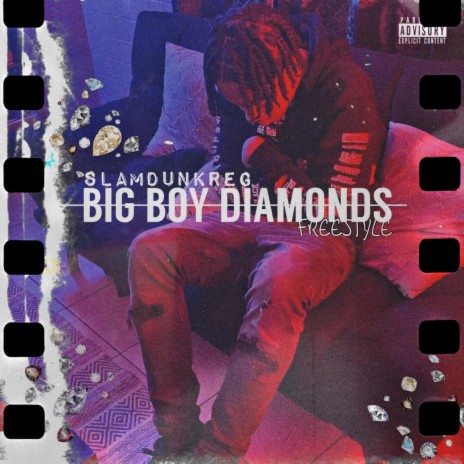 Big Boy Diamonds (Freestyle) | Boomplay Music