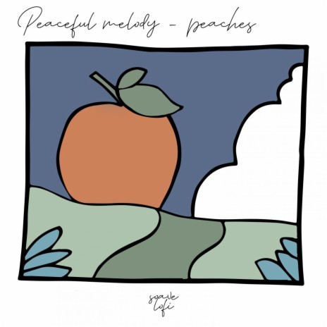 Peaches ft. soave lofi | Boomplay Music