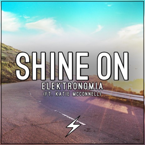 Shine On ft. Katie McConnell | Boomplay Music