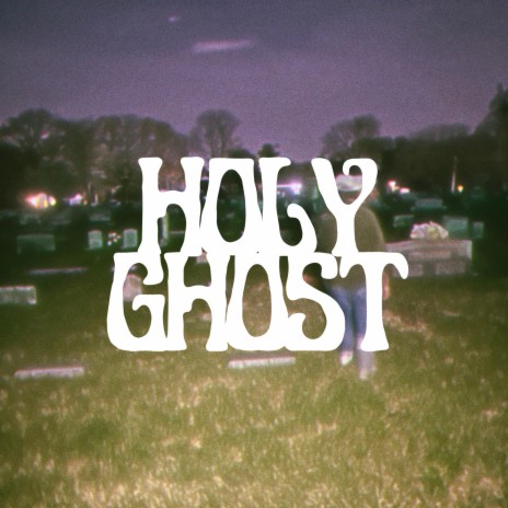 Holy Ghost (Single Version) | Boomplay Music