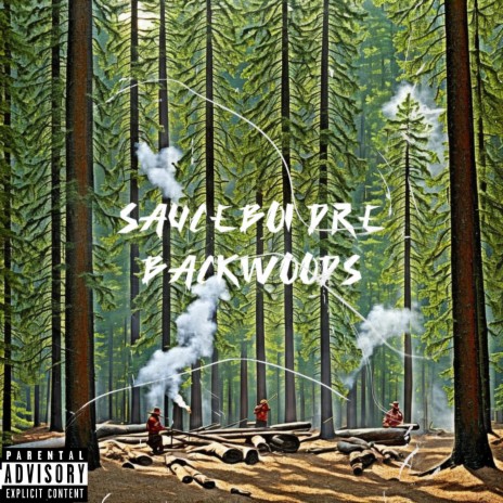 Backwoods | Boomplay Music