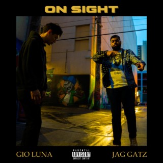 On Sight ft. Gio Luna & Backend Projects lyrics | Boomplay Music