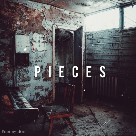 Pieces