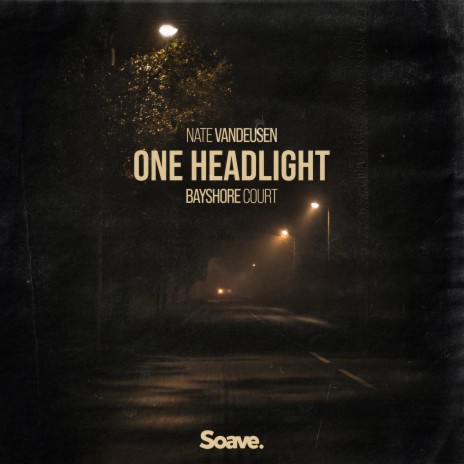 One Headlight ft. Bayshore Court