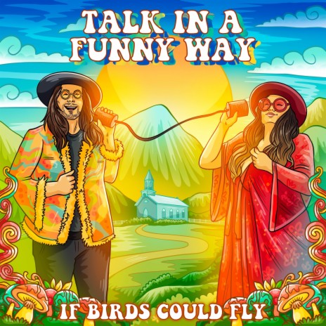 Talk in a Funny Way | Boomplay Music