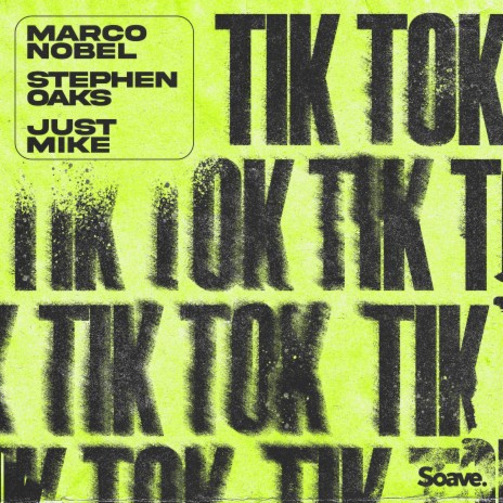 TiK ToK ft. Stephen Oaks & Just Mike | Boomplay Music
