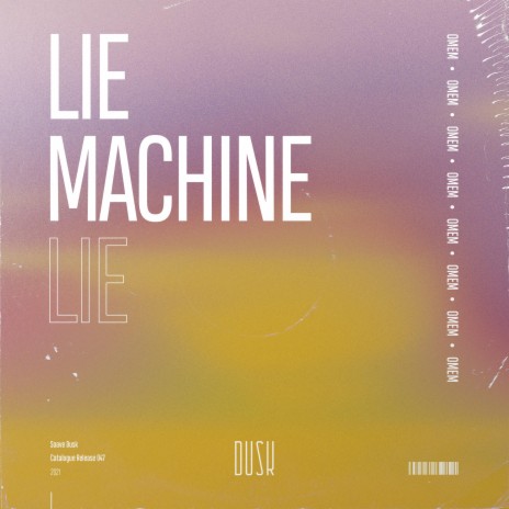 Lie Machine (Extended Mix)