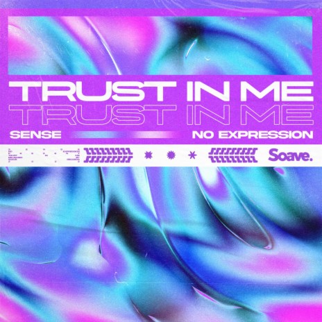 Trust In Me ft. No ExpressioN | Boomplay Music