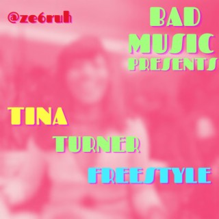 TINA TURNER FREESTYLE* (ORIGINAL VERSION)