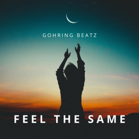 Feel the same | Boomplay Music