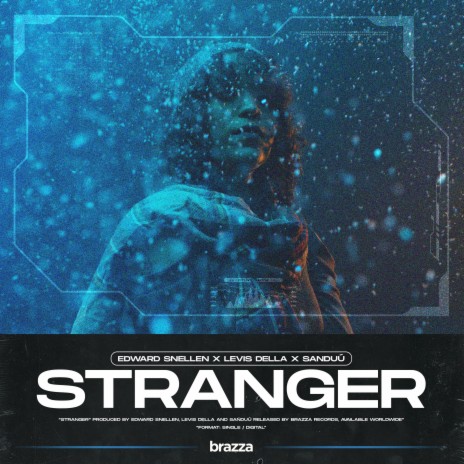 Stranger ft. Levis Della & Sanduú | Boomplay Music