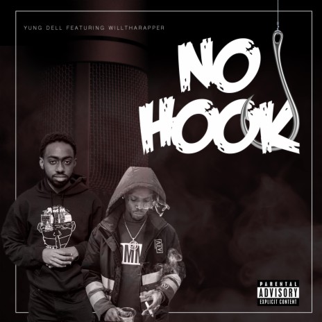 No Hook ft. WillThaRapper | Boomplay Music