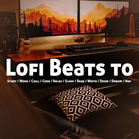 Lofi Beat to Sleep to ft. Lofi Chill & Lofi Hip-Hop Beats