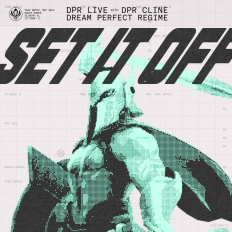 Set It Off ft. DPR LIVE & DPR CLINE | Boomplay Music