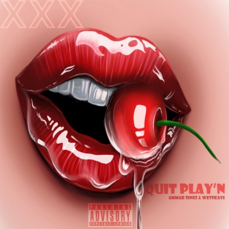 Quit Play'N ft. West Kavi | Boomplay Music