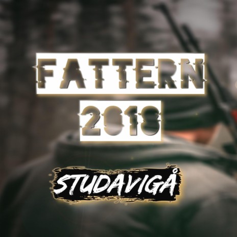 Fattern 2018 | Boomplay Music