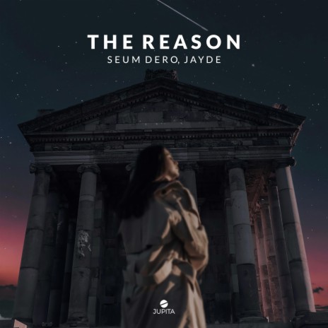The Reason ft. Jayde