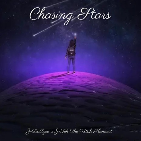 Chasing Stars ft. J-Tek The Utah Konnect | Boomplay Music