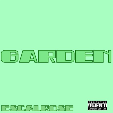 Garden | Boomplay Music