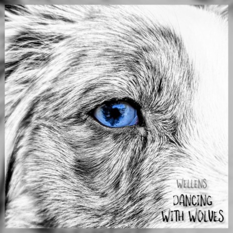 Dancing With Wolves | Boomplay Music