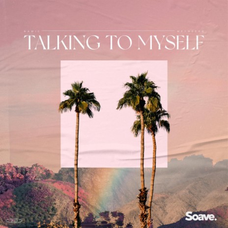 Talking To Myself ft. Meynberg | Boomplay Music