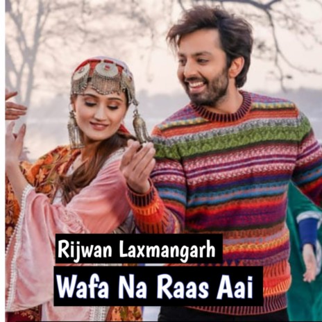 Wafa Na Raas Aai (Remix)