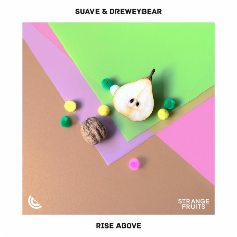 Rise Above ft. Dreweybear | Boomplay Music