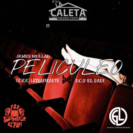 Peliculeo ft. James Mullah, Guayo Letrafikante & D.A.M GANG | Boomplay Music