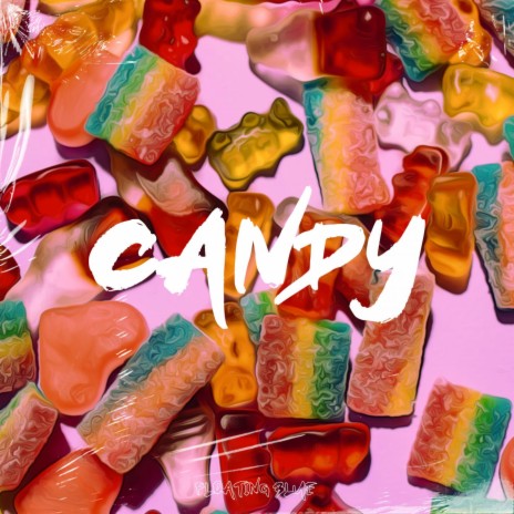 Candy ft. Fast Blurry & aesthetic lofi | Boomplay Music