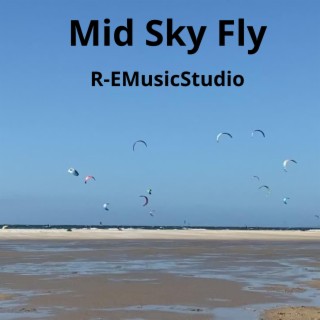 Mid Sky Fly