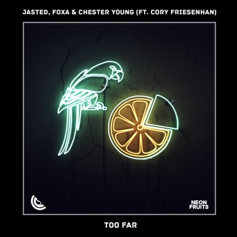 Too Far (feat. Cory Friesenhan)
