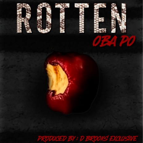 Rotten | Boomplay Music