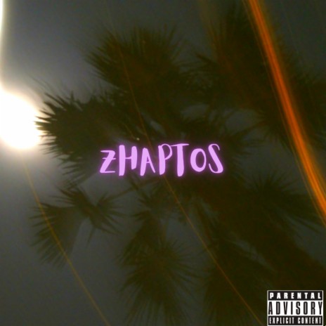 Zhaptos | Boomplay Music