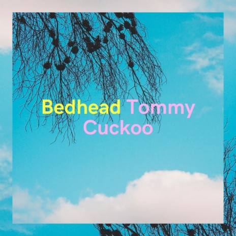 Bedhead | Boomplay Music