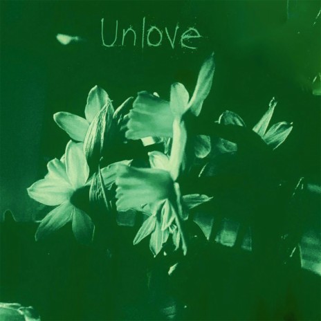 unlove | Boomplay Music