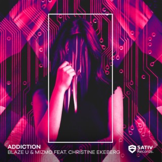 Addiction (feat. Christine Ekeberg)