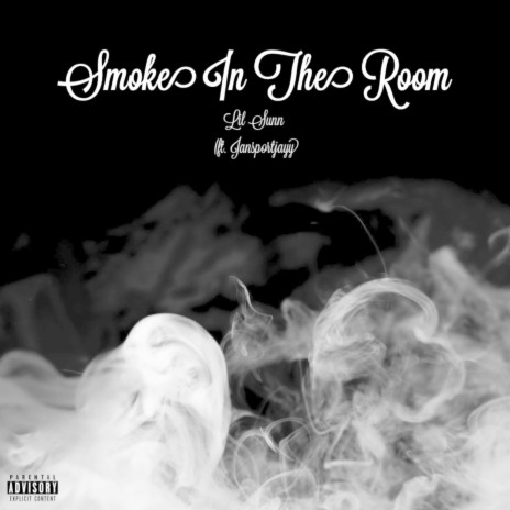 Smoke In The Room ft. Jansportjayy | Boomplay Music