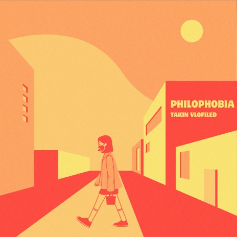 Philophobia | Boomplay Music