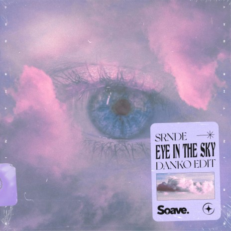 Eye In The Sky (Danko Edit) ft. Danko | Boomplay Music