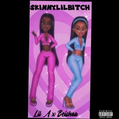 Skinny Lil Bitch ft. Beishaa | Boomplay Music