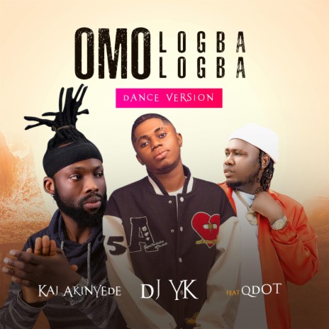 Omo logba logba (dance version) ft. Qdot & Dj Yk Beats | Boomplay Music