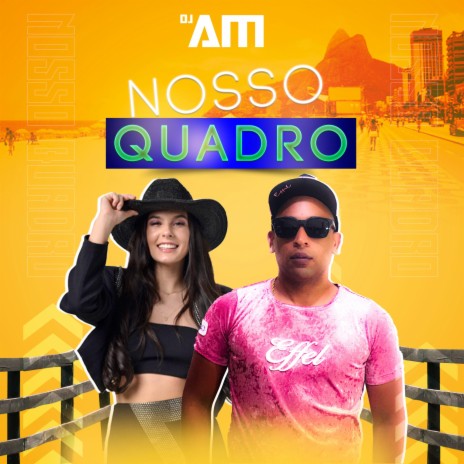 Nosso Quadro (Remix) | Boomplay Music