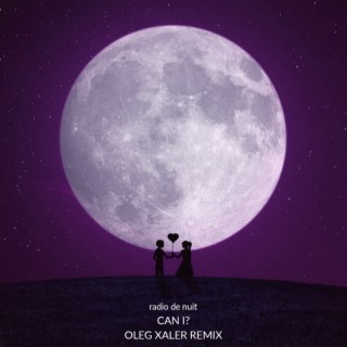 Can I? (Oleg Xaler Remix)