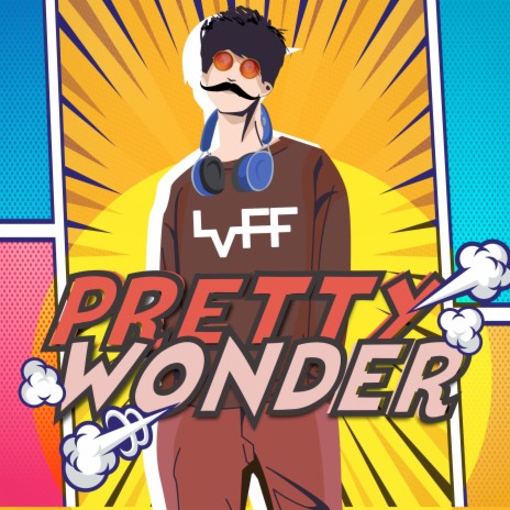 Pretty Wonder | Boomplay Music