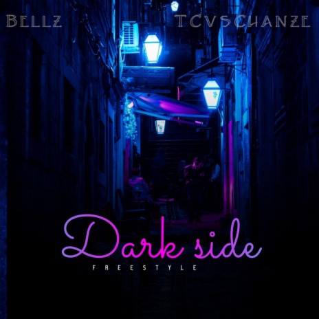 Dark Side FreeStyle | Boomplay Music