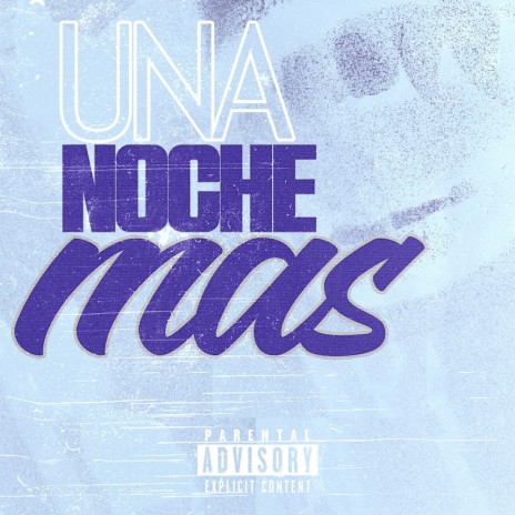 Una Noche Mas ft. Caplito | Boomplay Music