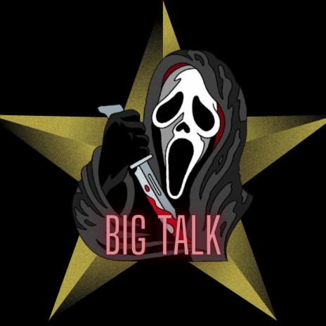 Big Talk | Boomplay Music