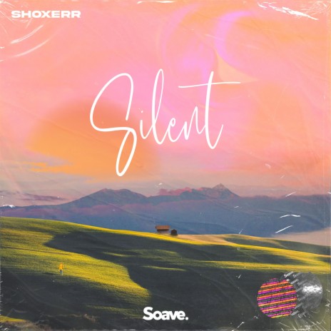 Silent | Boomplay Music