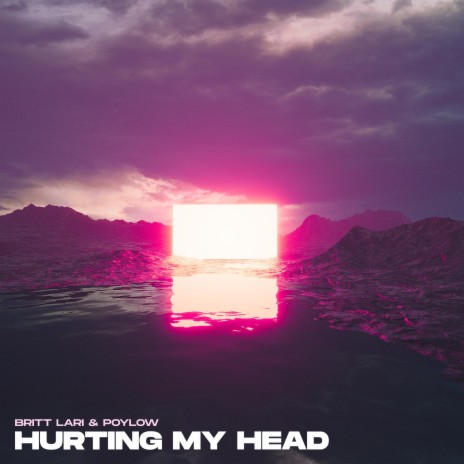 Hurting My Head ft. Poylow | Boomplay Music