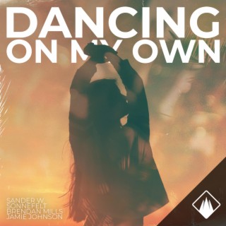 Dancing On My Own (feat. Jamie Johnson)